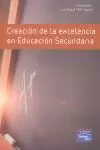 CREACIÓN DE LA EXCELENCIA DE EDUCACIÓN SECUNDARIA