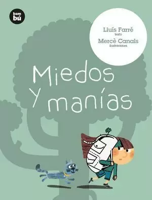 MIEDOS Y MANÍAS