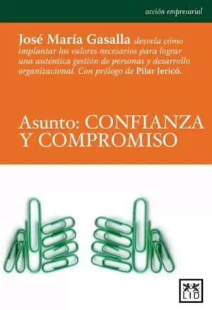 ASUNTO: CONFIANZA Y COMPROMISO