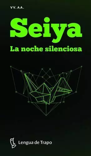 SEIYA. LA NOCHE SILENCIOSA