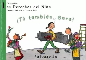 ¡TÚ TAMBIÉN, SARA!