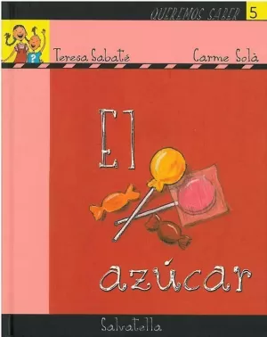 LOS ALIMENTOS. EL AZÚCAR