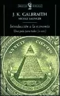 INTRODUCCION A LA ECONOMIA. UNA GUIA PARA TODOS (O CASI)