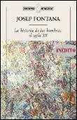 HISTORIA DE LOS HOMBRES: EL SIGLO XX