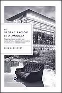 GLOBALIZACION DE LA POBREZA, LA