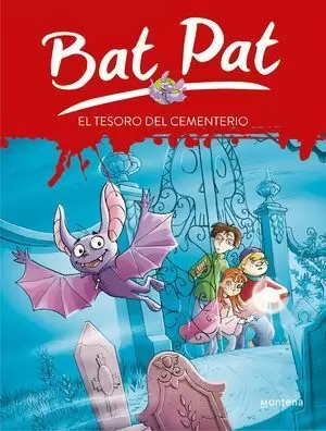 BAT PAT 1. EL TESORO DEL CEMENTERIO
