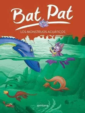 BAT PAT 13. LOS MONSTRUOS ACUÁTICOS