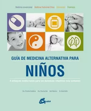 GUÍA DE MEDICINA ALTERNATIVA PARA NIÑOS