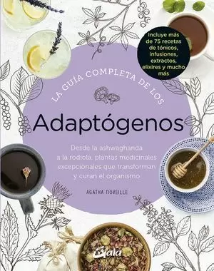 LA GUÍA COMPLETA DE LOS ADAPTÓGENOS