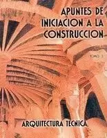 APUNTES DE INICIACIÓN A LA CONSTRUCCIÓN III