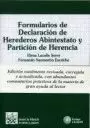 FORMULARIOS DE DECLARACIÓN DE HEREDEROS ABINTESTATO Y PARTICIÓN DE HERENCIA + CD