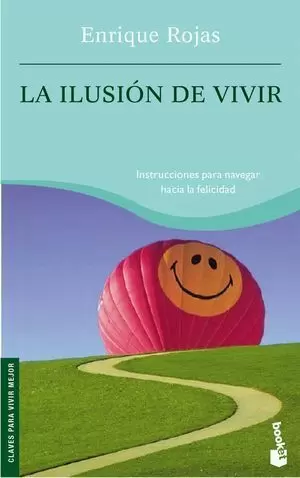 LA ILUSION DE VIVIR