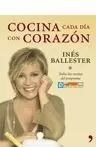 COCINA CADA DIA CON CORAZON
