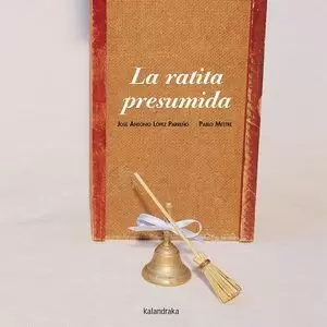 LA RATITA PRESUMIDA