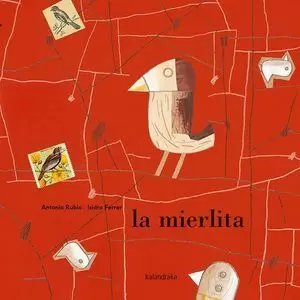 LA MIERLITA