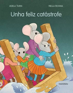 UNHA FELIZ CATÁSTROFE (GALEGO)