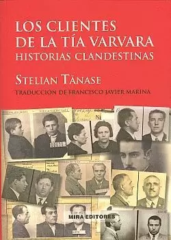 LOS CLIENTES DE LA TÍA VARVARA: HISTORIAS CLANDESTINAS