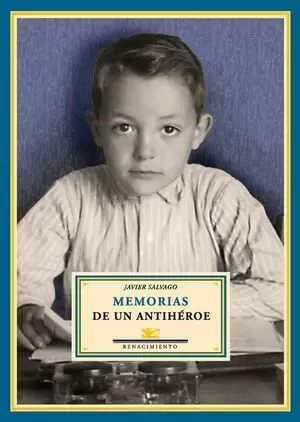 MEMORIAS DE UN ANTIHÉROE