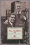 EN ESPAÑA CON FEDERICO GARCIA LORCA