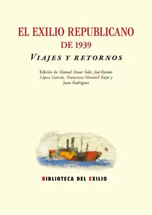 EL EXILIO REPUBLICANO DE 1939