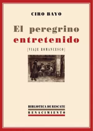 EL PEREGRINO ENTRETENIDO