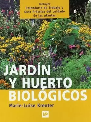 JARDIN Y HUERTO BIOLÓGICO