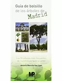 GUÍA DE BOLSILLO DE LOS ÁRBOLES DE MADRID