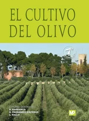 EL CULTIVO DEL OLIVO (7ª EDICION)