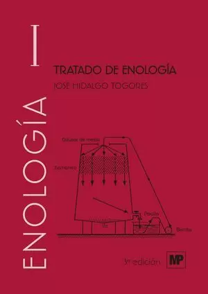 TRATADO DE ENOLOGÍA. VOLUMEN I Y II