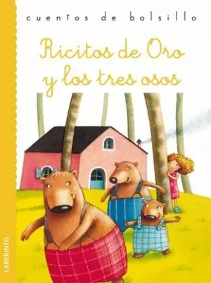RICITOS DE ORO Y LOS TRES OSITOS