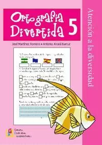 ORTOGRAFÍA DIVERTIDA, 5