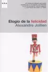 ELOGIO DE LA FELICIDAD