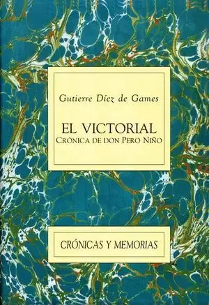 EL VICTORIAL. CRÓNICA DE DON PERO NIÑO