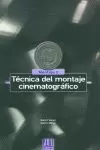 TÉCNICA DEL MONTAJE CINEMATOGRÁFICO