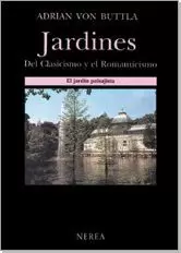 JARDINES CLASICISMO ROMANTICISMO