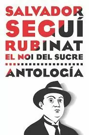 SALVADOR SEGUÍ RUBINAT ANTOLOGIA
