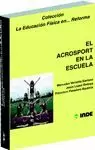 EL ACROSPORT EN LA ESCUELA (LIBRO + DVD)
