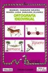 ORTOGRAFÍA IDEOVISUAL, NIVEL 6