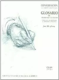 GLOSARIO DE CONSERVACION DE LIBROS Y DOCUMENTOS