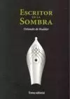 ESCRITOR EN LA SOMBRA