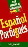 GUÍA PRÁCTICA DE CONVERSACIÓN ESPAÑOL-PORTUGUÉS