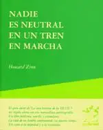 NADIE ES NEUTRAL EN UN TREN EN MARCHA