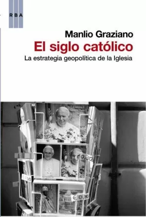 EL SIGLO CATOLICO