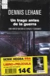 UN TRAGO ANTES DE LA GUERRA