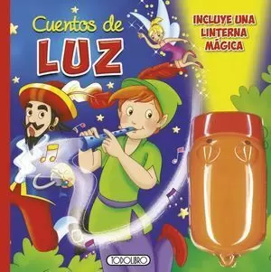 CUENTOS DE LUZ (INCLUYE UNA LINTERNA MÁGICA)