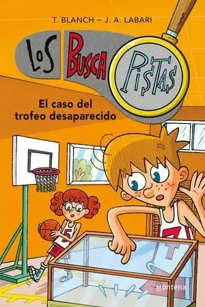 LOS BUSCAPISTAS 7. EL CASO DEL TROFEO DESAPARECIDO