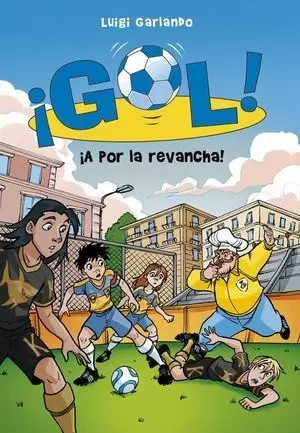 ¡GOL! 30. ¡A POR LA REVANCHA!