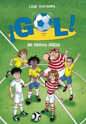 ¡GOL! 31. UN NUEVO INICIO