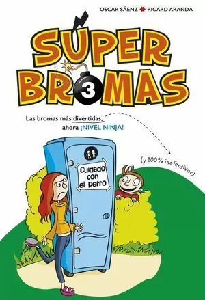 LAS BROMAS MÁS DIVERTIDAS (Y 100% INOFENSIVAS) AHORA ¡NIVEL NINJA!