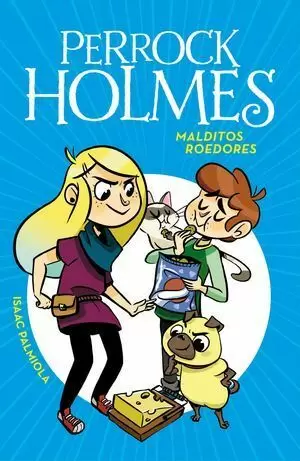MALDITOS ROEDORES (SERIE PERROCK HOLMES 8)